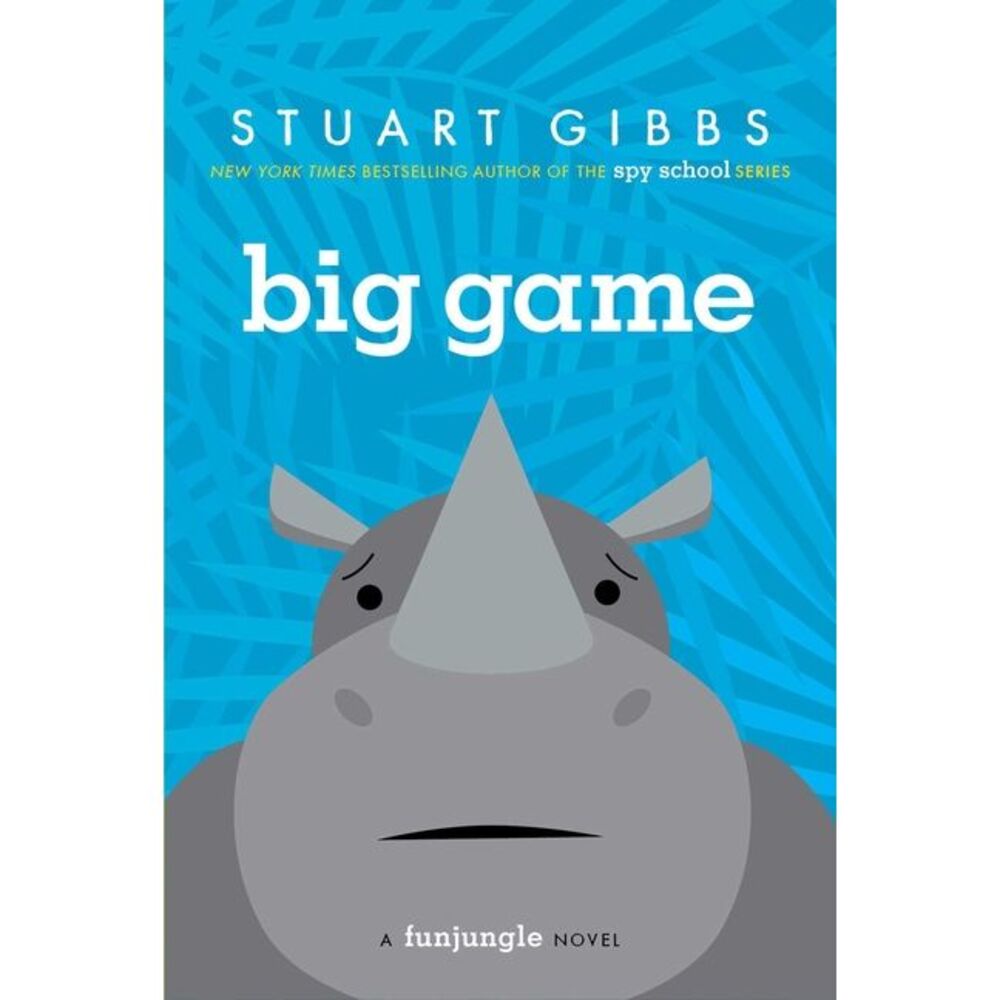Big Game -- Stuart Gibbs